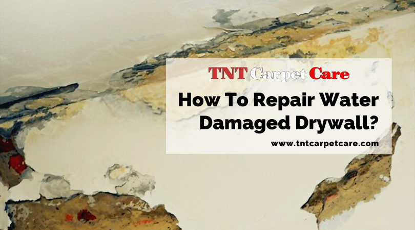 How To Repair Water Damaged Drywall?